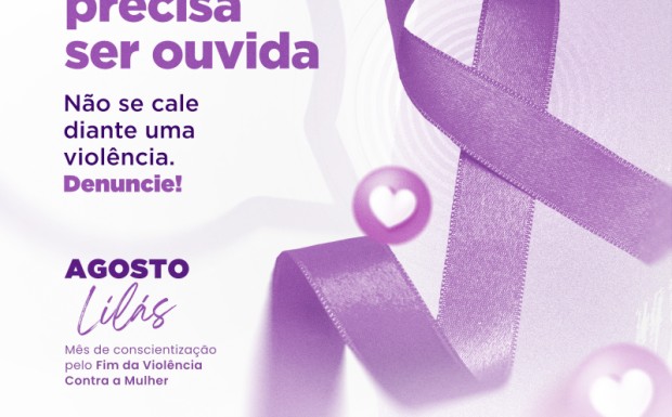 Foto de capa da notícia: AGOSTO LILÁS REFORÇA A IMPORTÂNCIA DO COMBATE À VIOLÊNCIA CONTRA A MULHER
