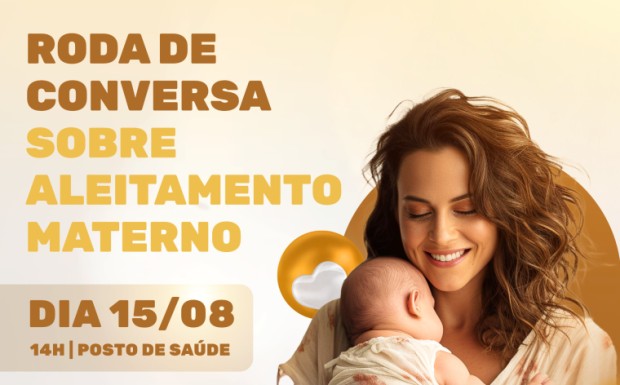 Foto de capa da notícia: SECRETARIA DE SAÚDE PROMOVE RODA DE CONVERSA SOBRE ALEITAMENTO MATERNO