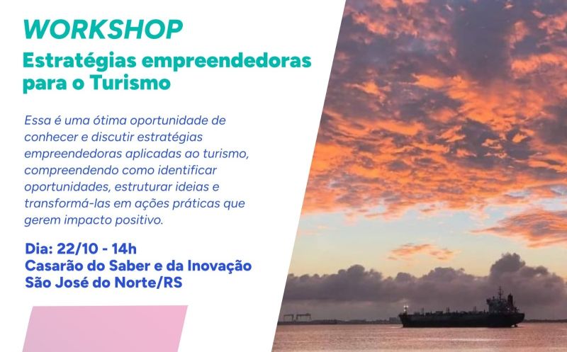 Foto de capa da notícia: São José do Norte promove workshop de estratégias empreendedoras para o turismo