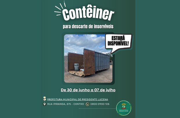 Foto de capa da notícia: Contêiner para Descarte de Materiais Inservíveis estará disponível para a Comunidade