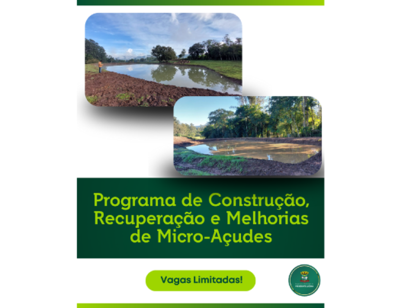 Foto da Notícia Programa de Construção, Recuperação e Melhorias de Micro-Açudes Inscrições Abertas – Vagas Limitadas!