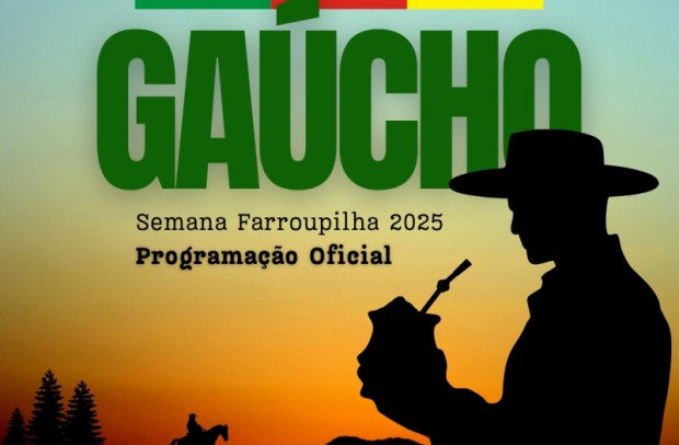 Foto de capa da notícia: Está se aproximando a Semana Farroupilha 2025! 💚❤️💛
