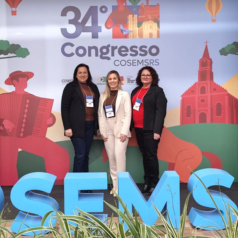 Foto de capa da notícia: Secretária de Saúde de São José do Hortêncio participa do 34º Congresso do COSEMS/RS em Gramado