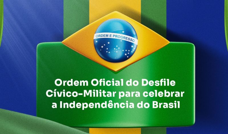Foto de capa da notícia: Prefeitura divulga ordem oficial do Desfile Cívico-Militar de 7 de Setembro