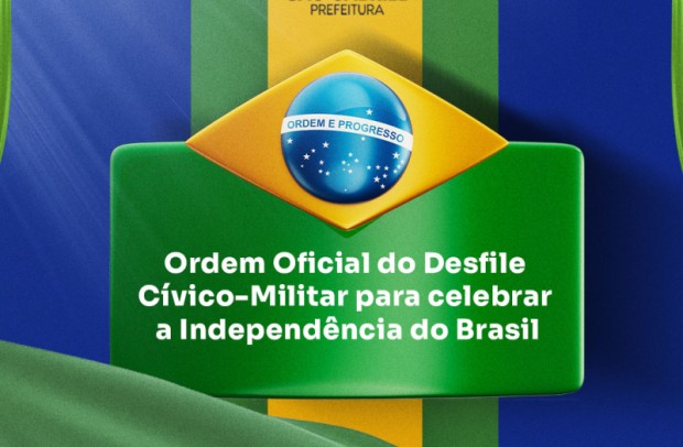 Foto de capa da notícia: Prefeitura divulga ordem oficial do Desfile Cívico-Militar de 7 de Setembro