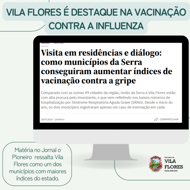 Foto da Notícia VILA FLORES É DESTAQUE ESTADUAL DE VACINAÇÃO