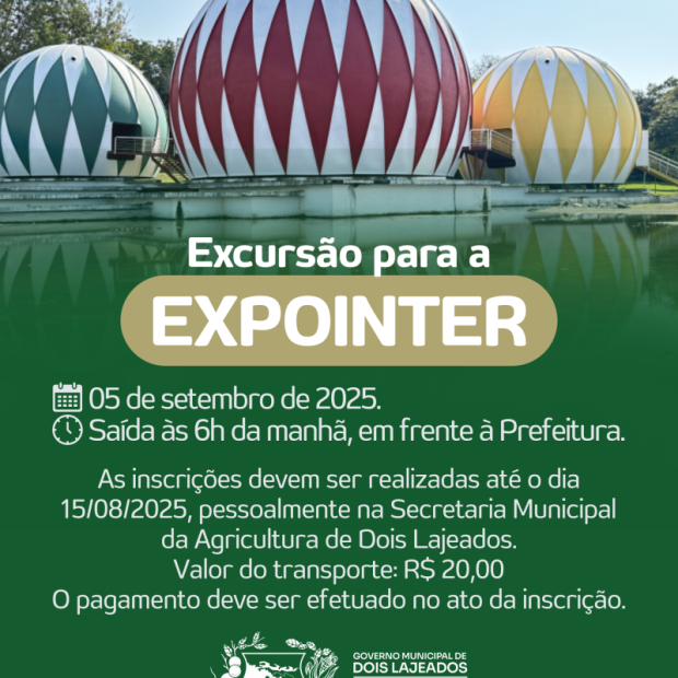 Foto de capa da notícia: EXCURSÃO PARA A EXPOINTER 2025
