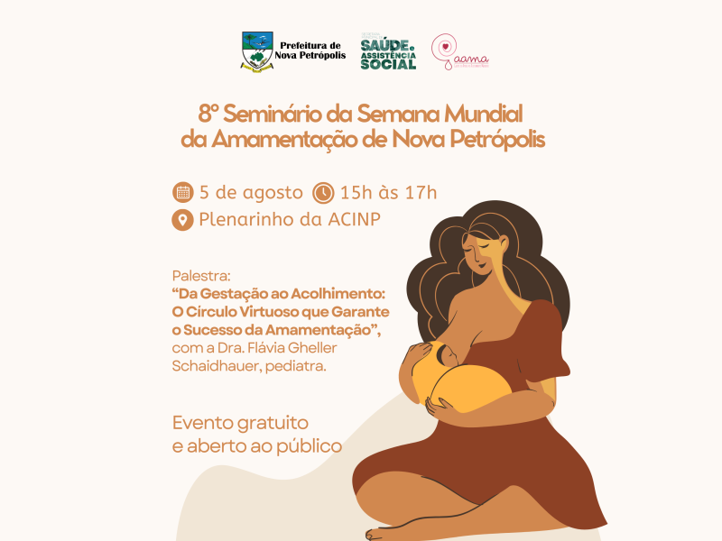 Foto de capa da notícia: Nova Petrópolis realiza 8º Seminário da Semana Mundial da Amamentação no dia 5 de agosto