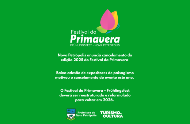 Foto de capa da notícia: Nova Petrópolis anuncia cancelamento da edição 2025 do Festival da Primavera
