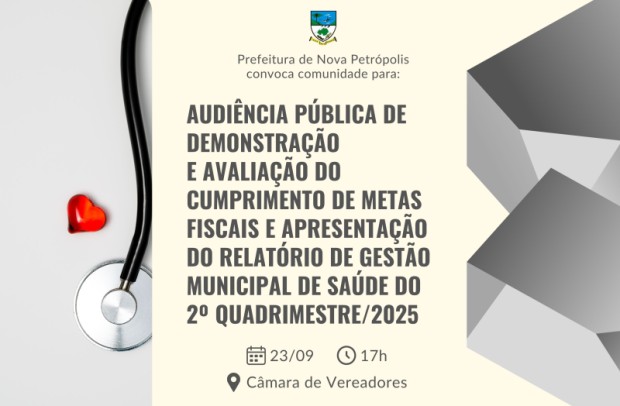 Foto de capa da notícia: Prefeitura de Nova Petrópolis convoca comunidade para Audiência Pública sobre metas fiscais e gestão da saúde