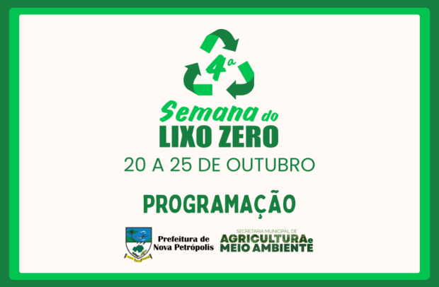 Foto de capa da notícia: Nova Petrópolis promove a 4ª Semana do Lixo Zero de 20 a 25 de outubro