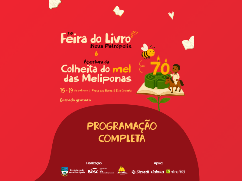 Foto de capa da notícia: 28ª Feira do Livro de Nova Petrópolis e Abertura da Colheita do Mel das Meliponas acontece de 15 a 19 de outubro