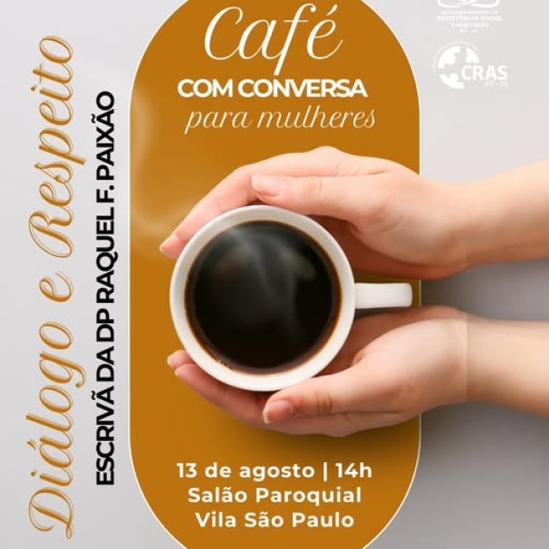 Foto de capa da notícia: Café com Conversa promove acolhimento e diálogo para mulheres na Vila São Paulo